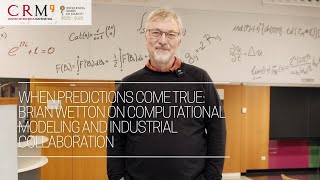 When Equations Meet Reality: Brian Wetton on Applied Mathematics and Industrial Collaboration