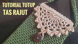 crochet / tutorial tutup tas rajut