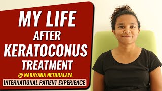 My life after Keratoconus Treatment at Narayana Nethralaya | Maldives Patient Experience