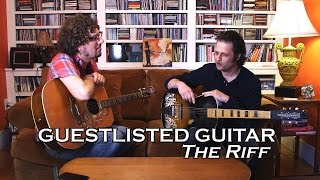 Guestlisted Guitar Lesson : Marc Pinansky Lessons on the Riff