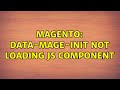 Magento: data-mage-init not loading js component