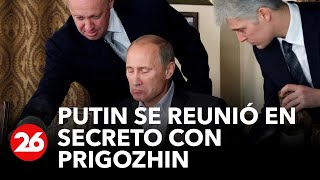 Putin se reunió en secreto con Prigozhin | #26Global