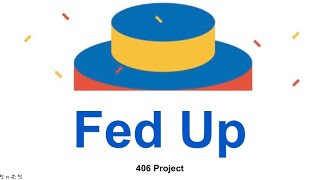 [カナルビ/日本語訳/歌詞] Fed Up (지긋지긋) - 406 Project (406호 프로젝트)