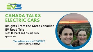 Insights From the Great Canadian EV Road Trip, Richard & Nicole Ivity