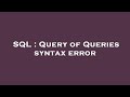 SQL : Query of Queries syntax error