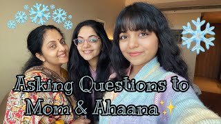 Asking a few questions to Ahaana and Mom✨ | Hansika Krishna | Ahaana Krishna | Sindhu Krishna