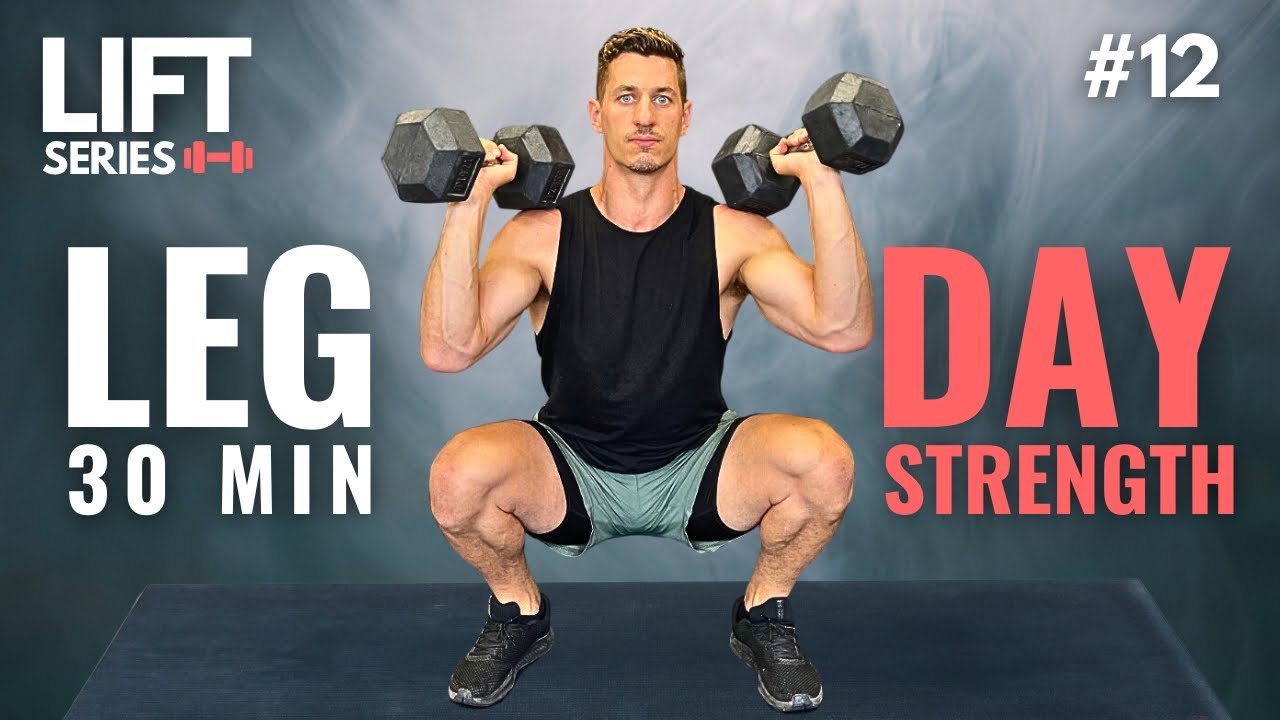 30 Minute DUMBBELL LEG WORKOUT For STRENGTH | Follow Along - YouTube