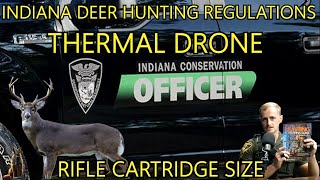Indiana Deer Hunting Regulation Changes.