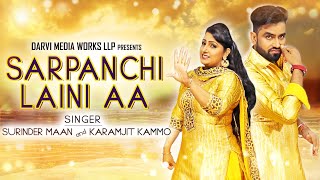 Sarpanchi Laini Aa | Surinder maan & Karamjit Kammo | Punjabi Song | Maha Punjabi