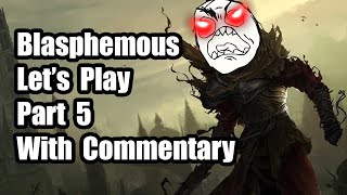 Redento Needs Our Help! 🛡️ Part 5 🛡️ Blasphemous 🛡️ Let's Play 🛡️ With Commentary