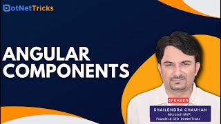 Angular Components Tutorial 2021| Angular Tutorial For Beginners | DotNetTricks