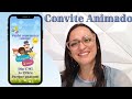 Como fazer convite animado no celular no canva\Convite animado mundo bita