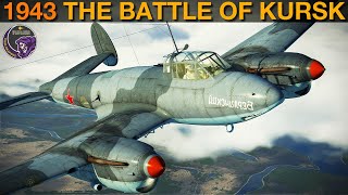 1943 The Aerial Battle Over Kursk | IL-2