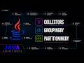 Java Stream API Collectors Utility Class: groupingBy, partitioningBy & more | Java Mastery Series