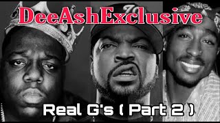 2Pac ft Ice Cube & Biggie Smalls - Real G's Part 2 (2021)
