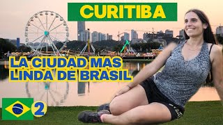 CURITIBA: qué HACER en la MEJOR CIUDAD de Brasil, en 3 días 🇧🇷💚