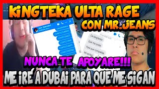 KINGTEKA ULTRA RAGE CON Mr.JEANS!!! NO ERES MEJOR SI ME GANAS-DOTA2