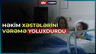 AKTİV VƏRƏM DİAQNOZLU HƏKİM UŞAQ XƏSTƏXANASINDA ÇALIŞIRMIŞ