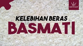 5 Kelebihan Beras Basmati