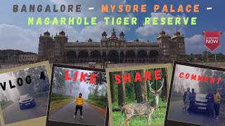 Nagarhole Tiger Reserve: Safari Thrills \u0026 Mysore Majesty