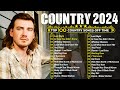 Country Music Playlist 2024 - Country 2024 - Luke Combs, Morgan Wallen, Kane Brown, Luke Bryan