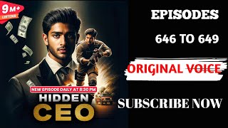 Hidden CEO Episodes 646 To 649 ll Hiddin Ceo Ep.650 To 653 ll Hiddin CEO #story #kukufm