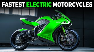 Top 10 Fastest Electric Motorcycles in the World! (2024)