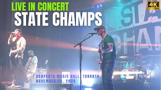 State Champs | Live In Concert 4K! [FULL SET] | Danforth Music Hall | Toronto | Nov. 26, 2024