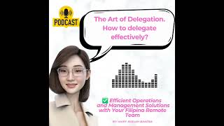How to Delegate Effectively?