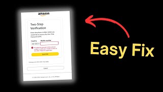 AmazonKDP Error - We detected unusual activity and are unable to verify your mobile number