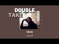 [THAISUB/LYRICS] dhruv - Double Take (แปลไทย)