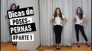 Dicas de Poses para Iniciantes-  Pernas (10 poses) #parte 1-  por Amanda Teixeira