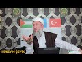 sÜnnet olmak ve tesbİh Çekmek hakkinda bunu duymaniz lazim hüseyin Çevİk