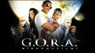 G.o.r.a.  türkçe dublaj izle