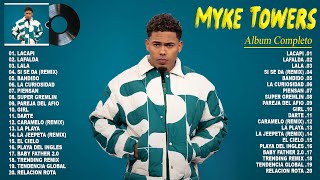 Myke Towers 2024 ~ Sus Mejores Canciones del 2024 ~ Mix Reggaeton 2024