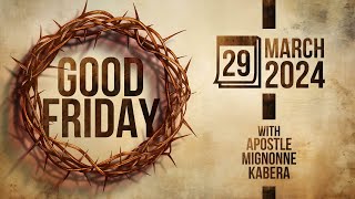 Wirira Good Friday Fellowship - “He is Risen. Mark 16:6”.