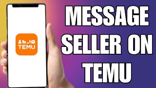 How To Message Seller On Temu