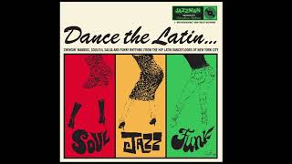 Dance The Latin... Soul Jazz Funk! ( Album)