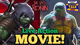 “LAST RONIN” R-RATED TMNT MOVIE IN THE WORKS! - Members Talk LIVE! #26