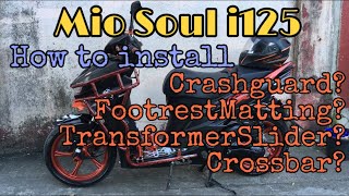 Mio Soul i125 Upgrade l How to install Crash Guard, Transformer Slider, Footrest matting, Cross Bar?