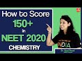 How to Score 150+ in NEET 2020 Chemistry | NEET Preparation | Vedantu