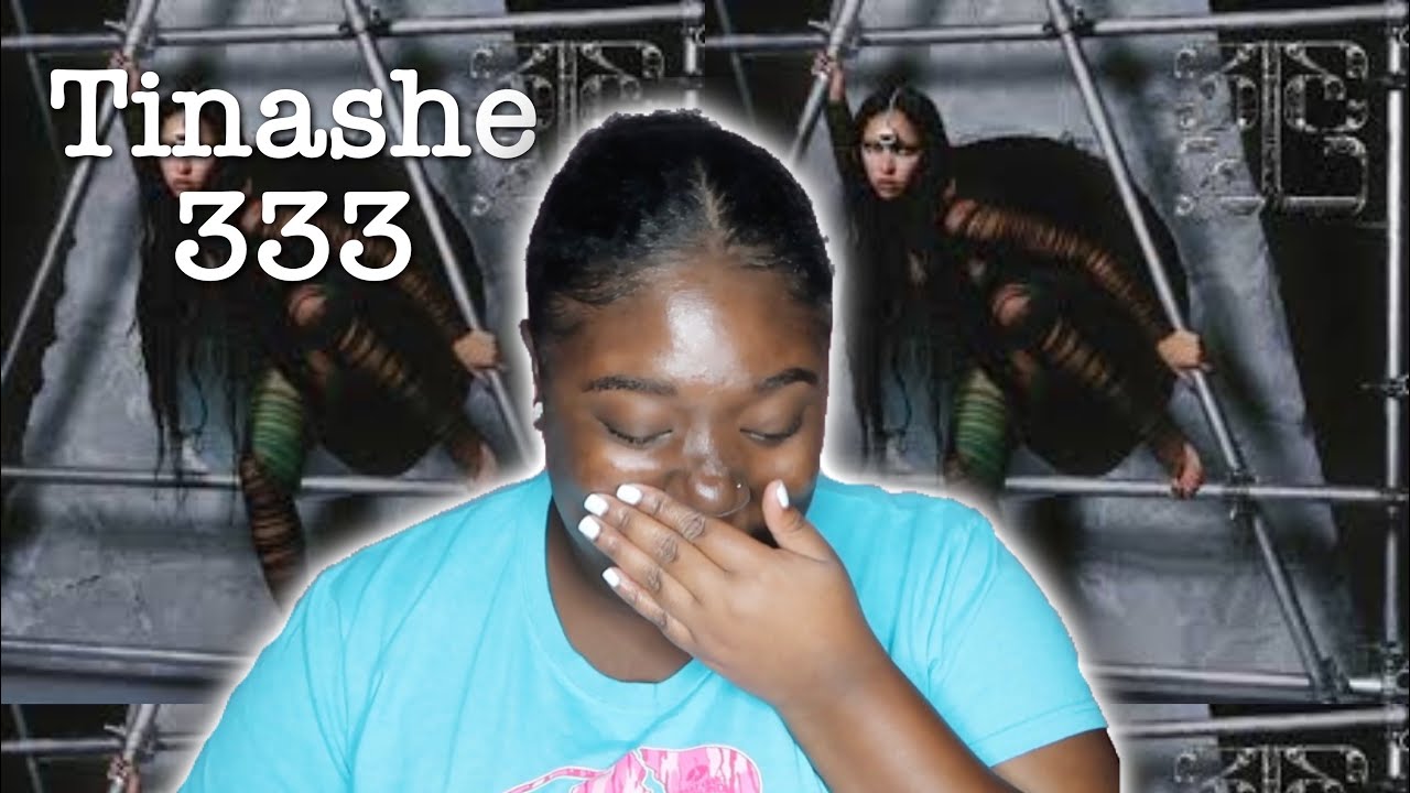 TINASHE-333 DELUXE ALBUM | REACTION - YouTube