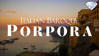 Italian Baroque – Porpora Edition