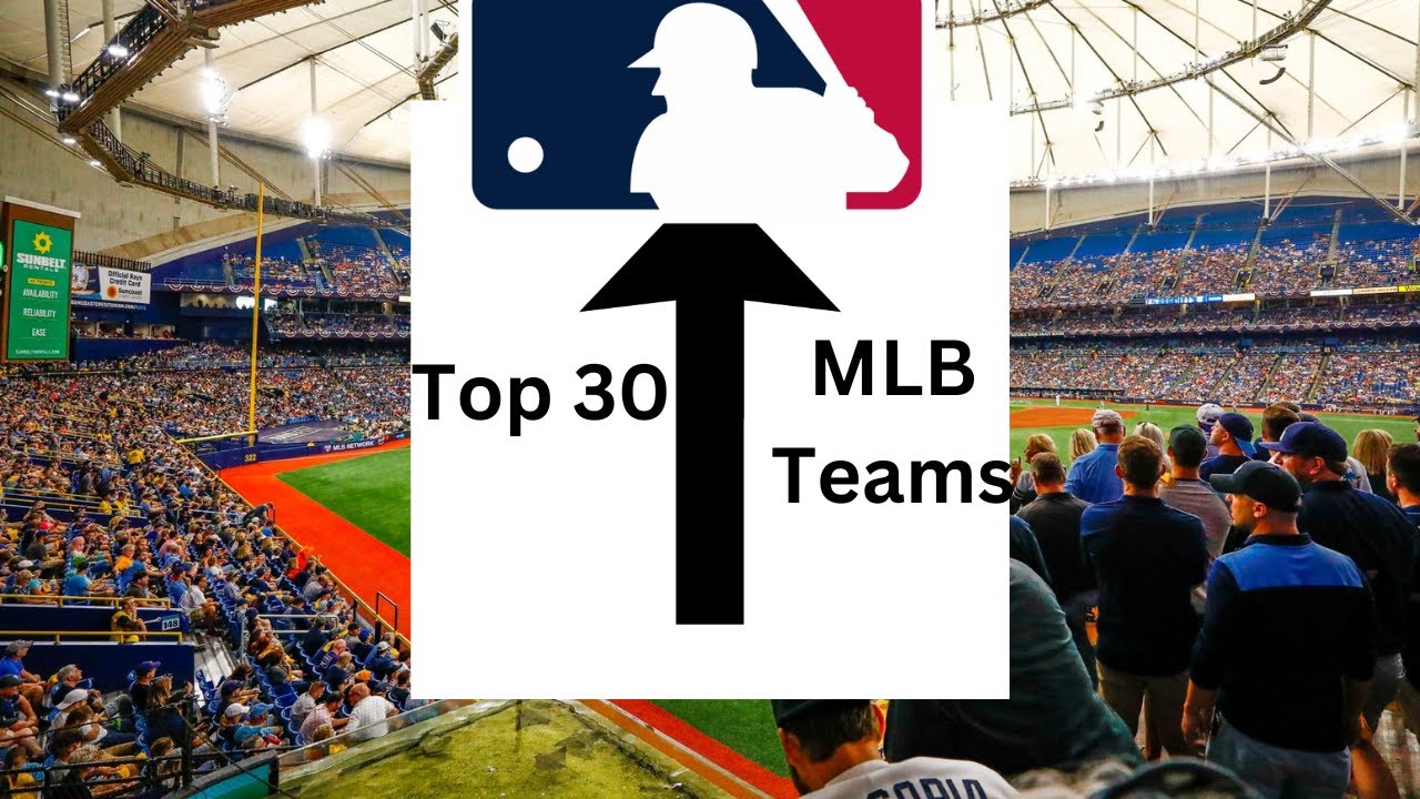 All 30 MLB Teams Ranked - YouTube