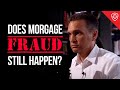 Is Mortgage Fraud Still Happening In 2020