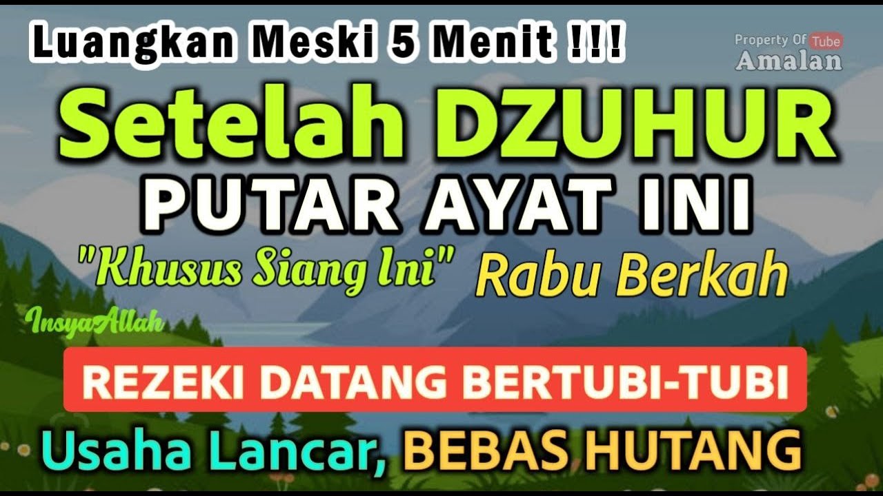 Dzikir Dahsyat Rabu Siang, Dzikir Pembuka Pintu Rezeki, Kesehatan ...