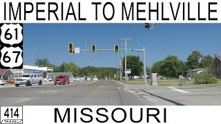 US 61/67 - Imperial to Mehlville, Missouri