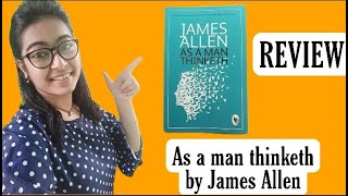 As a man thinketh by James Allen || Book Review