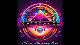 Katlan - Dimensions of Light