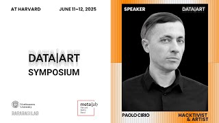 Paolo Cirio — Data Art Making Data Art Active and Engaged | Data|Art Symposium 2025